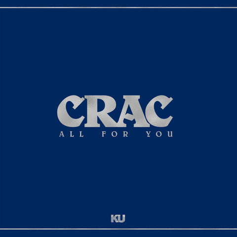 CRAC - All For You (Silver LP) RSD23