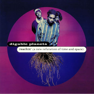 Digable Planets - Reachin' (A New Refutation of Time and Space) (2LP)