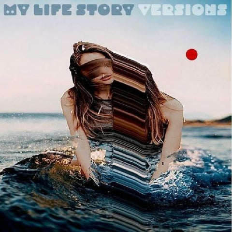 My Life Story - Versions (Limited Edition Ice Blue Vinyl