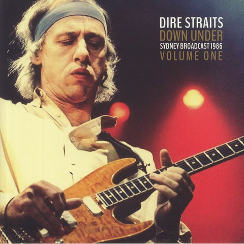 Dire Straits - Down Under Sydney Broadcast 1986 Volume One (2LP Gatefold Sleeve)