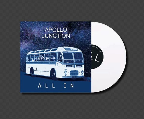 Apollo Junction - ALL IN (White Vinyl - Signed sleeve + Art Card)