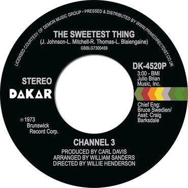 Channel 3 - The Sweetest Thing / Someone Else's Arms (7") RSD2021