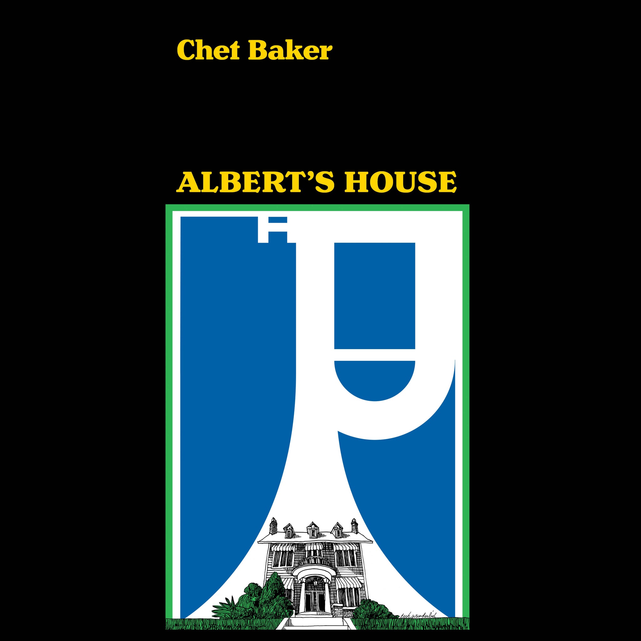Chet Baker - Albert's House LP (BF21)