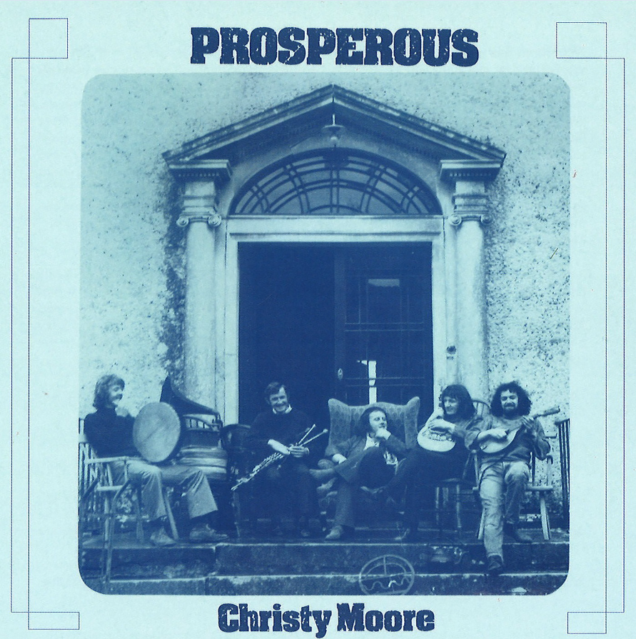 Christy Moore - Prosperous