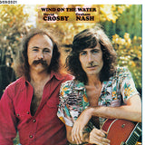 Crosby & Nash - Wind on the Water (Remastered) LP (BF21)