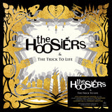 The Hoosiers - The Trick To Life (2LP)