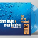 Simon Fowler & Oscar Harrison - Live On The River Boat (2LP) (RSD22) REDUCED DUE TO SLIGHT CORNER DINK