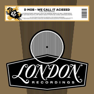 D-Mob - We Call It Acieeed (Remixes)