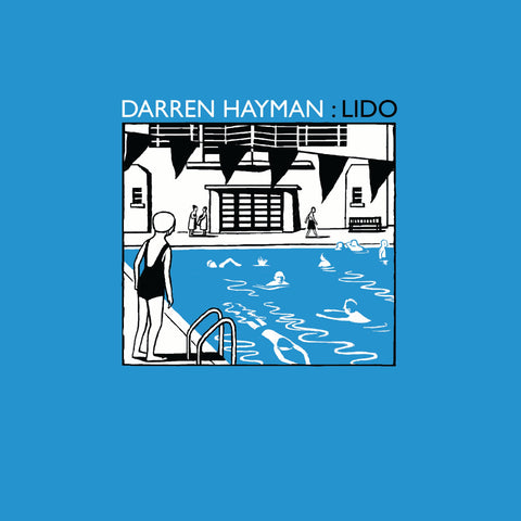 Darren Hayman - Lido (Transparent LP) RSD23