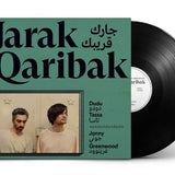 Dudu Tassa & Jonny Greenwood - Jarak Qaribak
