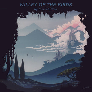 Emerald Web - Valley of the Birds