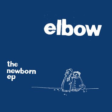 Elbow - The Newborn EP (Blue 10") RSD2021