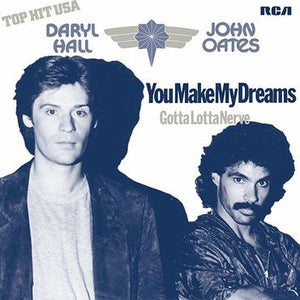 Hall & Oates - You Make My Dreams Come True/ Gotta Love Nerve (Purple 7" Single) RSD2021