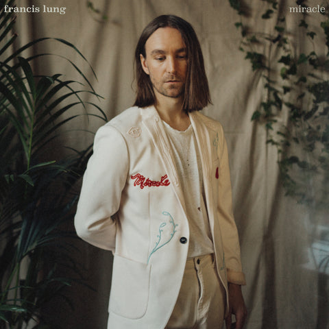 Francis Lung - Miracle (Limited Edition White Vinyl)