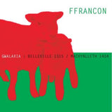 Ffrancon - Gwalaxia: Belleville 1315 / Machynlleth 1404 (LP) RSD2021 *SMALL CORNER DINK*