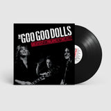 The Goo Goo Dolls - Greatest Hits Vol One: The Singles