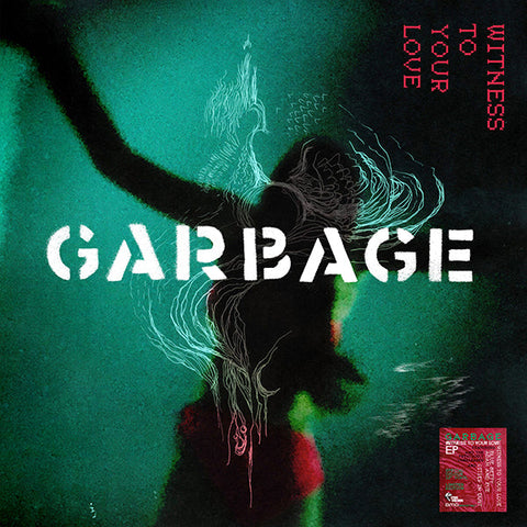 Garbage - Witness To Your Love (Translucent Coloured EP) RSD23