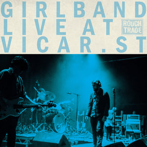 Girl Band - Live at Vicar Street