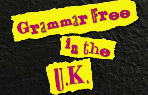 Grammar Free in the UK - The Lockdown Letters: Bonkers Correspondence to and from UK punk artists during 2020 (Paperback Book)