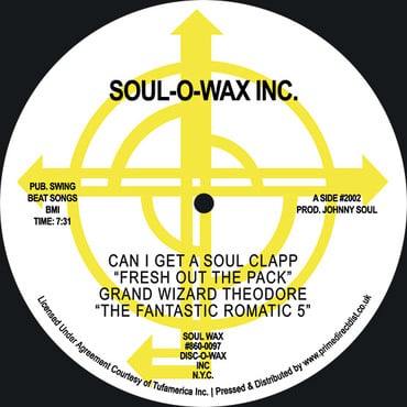 Grand Wizard Theodore & The Fantastic Romantic 5 - Can I Get A Soul Clap 'Fresh Out Of The Pack (7") (RSD22)