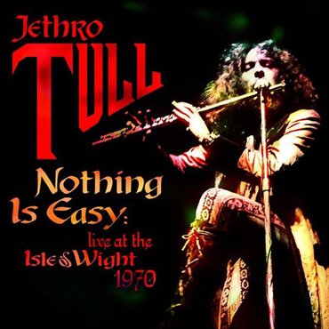 Jethro Tull - Nothing Is Easy - Live At The Isle Of Wight 1970 (Ltd. Orange 2LP)