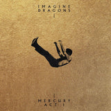 Imagine Dragons - Mercury: Act I (Black Vinyl)