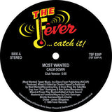 III Most Wanted - Calm Down (7") (RSD22)