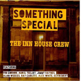The Inn House Crew - Something Special (1LP)