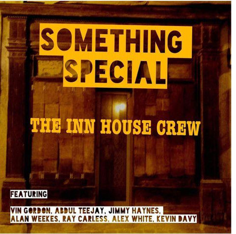 The Inn House Crew - Something Special