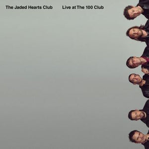 The Jaded Hearts Club - Live At The 100 Club (Transparent LP) RSD2021