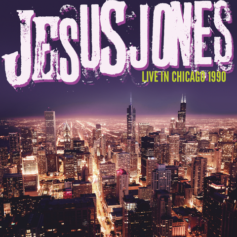 Jesus Jones - Live in Chicago 1990 (White 2LP) RSD23