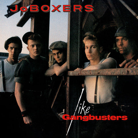 JoBoxers - Like Gangbusters (12") RSD23