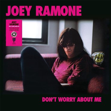 Joey Ramone - Don't Worry About Me (Pink & Black Splatter LP) RSD2021