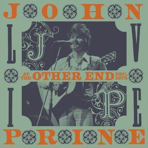 John Prine - Live At The Other End, Dec. 1975 (2CD) RSD2021