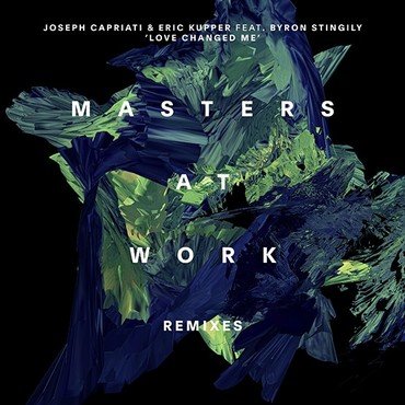 Joseph Capriati, Eric Kupper feat. Byron Stingily - Love Changed Me (Masters At Work Remixes) (2 x 12") RSD2021