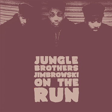 The Jungle Brothers  - Jimbrowski / On The Run (7") (RSD22)