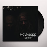 Royksopp - Senior