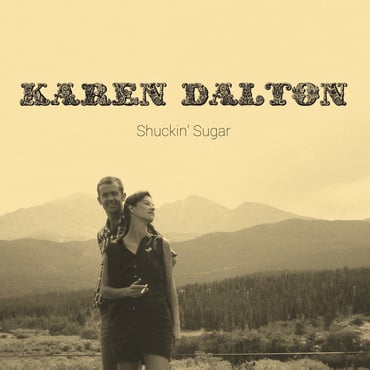Karen Dalton - Shuckin' Sugar (LP) (RSD22)