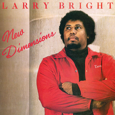 Larry Bright - New Dimensions (LP) RSD23