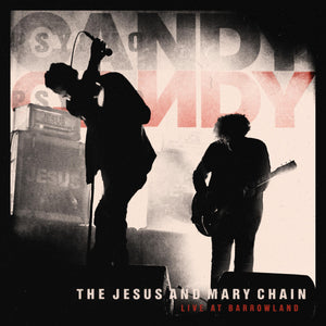 The Jesus And Mary Chain - Live At Barrowlands (Black Vinyl)