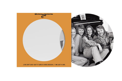 ABBA - Love Isn’t Easy (But It Sure Is Hard Enough) / I Am Just A Girl (7" Picture Disc)