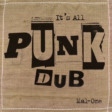 Mal-One - It's All Punk Dub (LP) (RSD22)