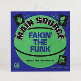 Main Source - Fakin' The Funk (7" Black / 7" Neon Green Vinyl)