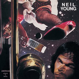 Neil Young - American Stars ‘N Bars