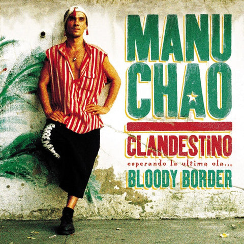 Manu Chao - Clandestino (2LP + 10” + CD)
