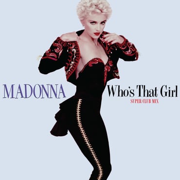 Madonna - Who's That Girl / Causing a Commotion 35th Anniversary (12") (RSD22)