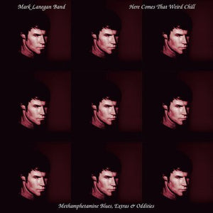 Mark Lanegan - Here Comes That Weird Chill (Magenta LP) RSD2021
