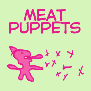 The Meat Puppets - The Meat Puppets