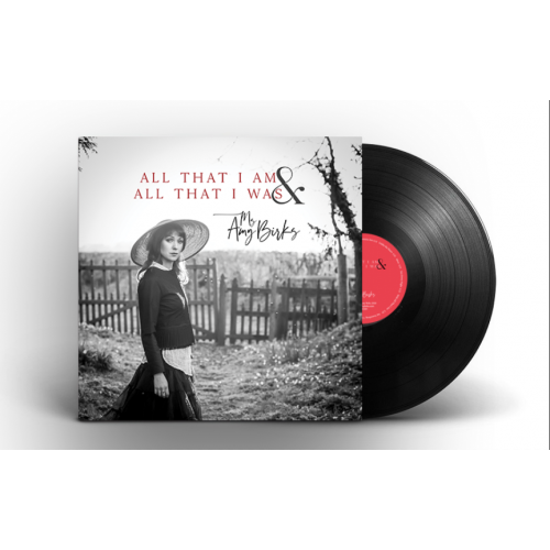 Amy Birks - All That I Am and All That I Was