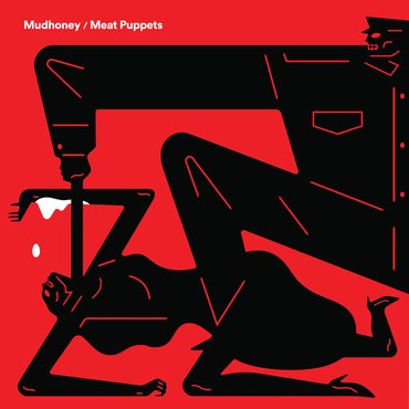 Mudhoney / Meat Puppets  - Warning / One Of These Days (7") RSD2021